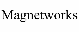 MAGNETWORKS