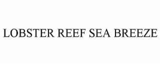 LOBSTER REEF SEA BREEZE