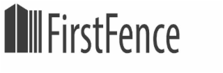 FIRSTFENCE