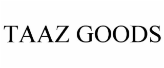 TAAZ GOODS