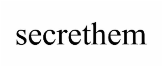 SECRETHEM