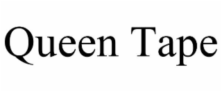 QUEEN TAPE