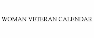 WOMAN VETERAN CALENDAR