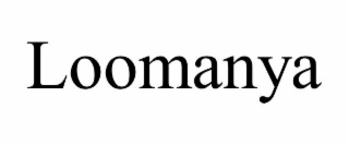 LOOMANYA