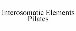 INTEROSOMATIC ELEMENTS PILATES