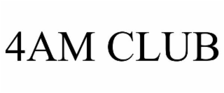 4AM CLUB