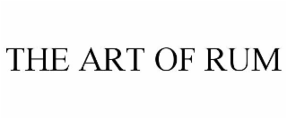 THE ART OF RUM