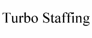 TURBO STAFFING