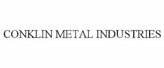 CONKLIN METAL INDUSTRIES