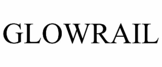 GLOWRAIL