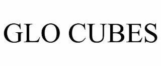 GLO CUBES