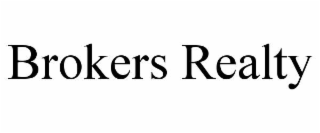 BROKERS REALTY