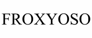 FROXYOSO