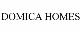 DOMICA HOMES
