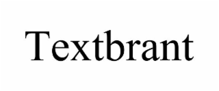TEXTBRANT