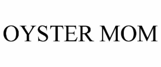 OYSTERMOM