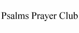 PSALMS PRAYER CLUB