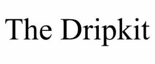 THE DRIPKIT