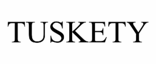 TUSKETY