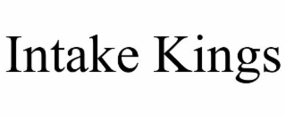 INTAKE KINGS