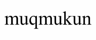 MUQMUKUN