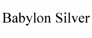 BABYLON SILVER