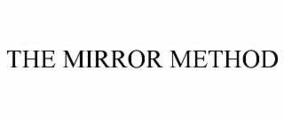 THE MIRROR METHOD