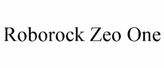 ROBOROCK ZEO ONE