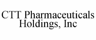 CTT PHARMACEUTICALS HOLDINGS, INC