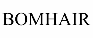BOMHAIR