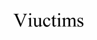 VIUCTIMS