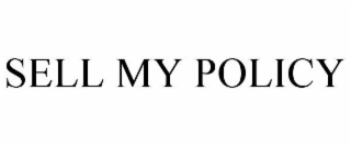 SELL MY POLICY