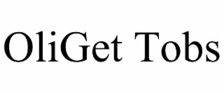 OLIGET TOBS