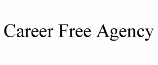 CAREER FREE AGENCY