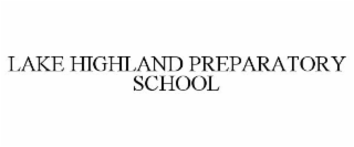 LAKE HIGHLAND PREPARATORY SCHOOL