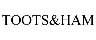 TOOTS&HAM
