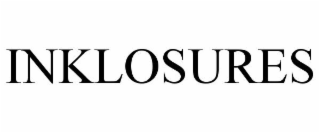 INKLOSURES