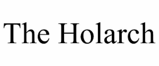 THE HOLARCH