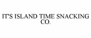 IT'S ISLAND TIME SNACKING CO.