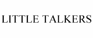 LITTLE TALKERS