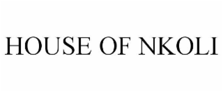HOUSE OF NKOLI