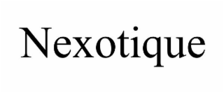 NEXOTIQUE