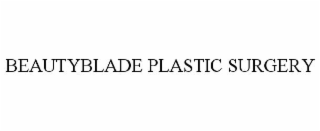 BEAUTYBLADE PLASTIC SURGERY