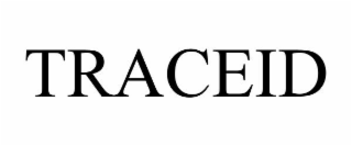 TRACEID