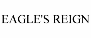 EAGLE'S REIGN