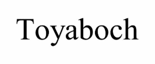 TOYABOCH