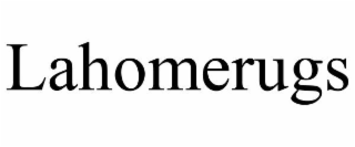 LAHOMERUGS