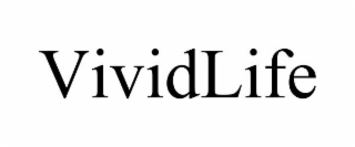 VIVIDLIFE