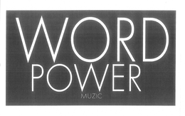 WORD POWER MUZIC