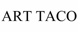 ART TACO
